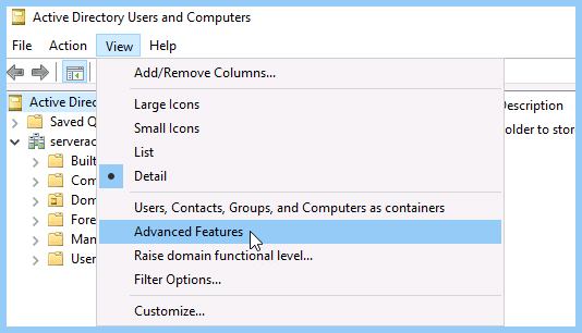 Active directory users and computers (ADUC) advanced features